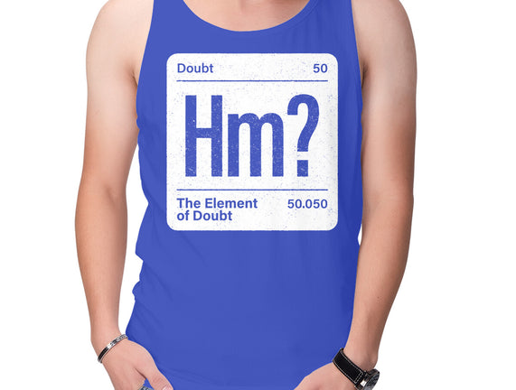 The Element Of Doubt