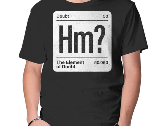 The Element Of Doubt