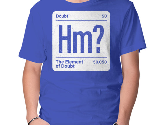 The Element Of Doubt