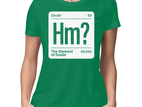 The Element Of Doubt