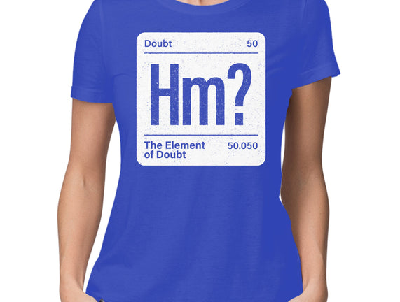 The Element Of Doubt