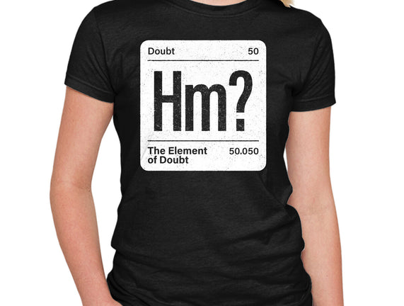 The Element Of Doubt