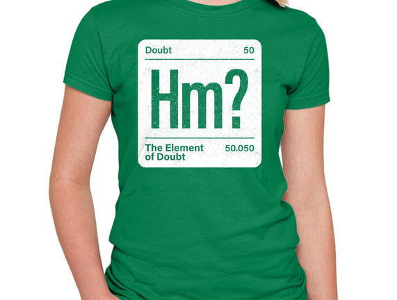 The Element Of Doubt