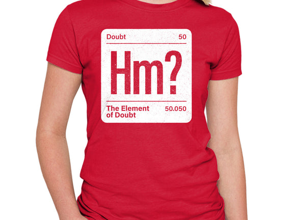 The Element Of Doubt