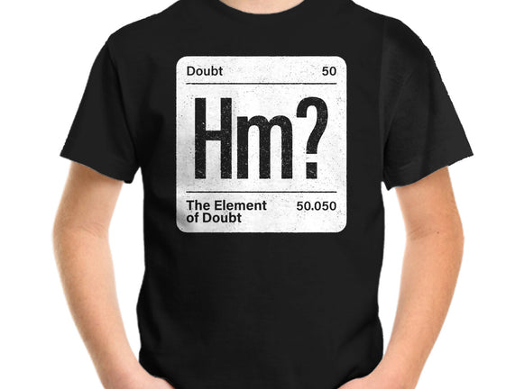 The Element Of Doubt