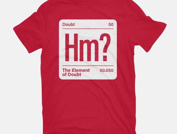 The Element Of Doubt