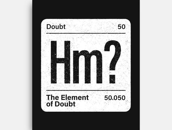 The Element Of Doubt