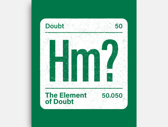 The Element Of Doubt