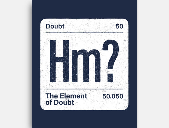 The Element Of Doubt