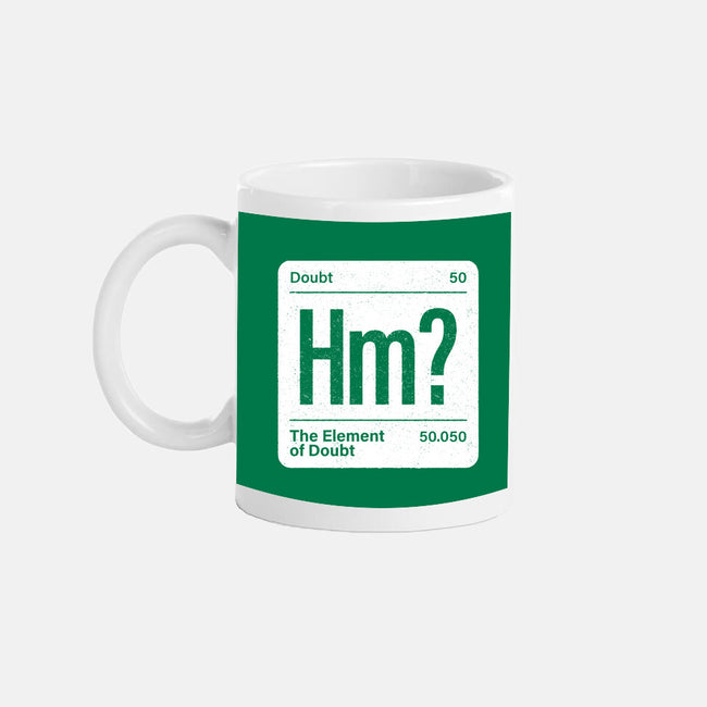 The Element Of Doubt-None-Mug-Drinkware-Popnotic