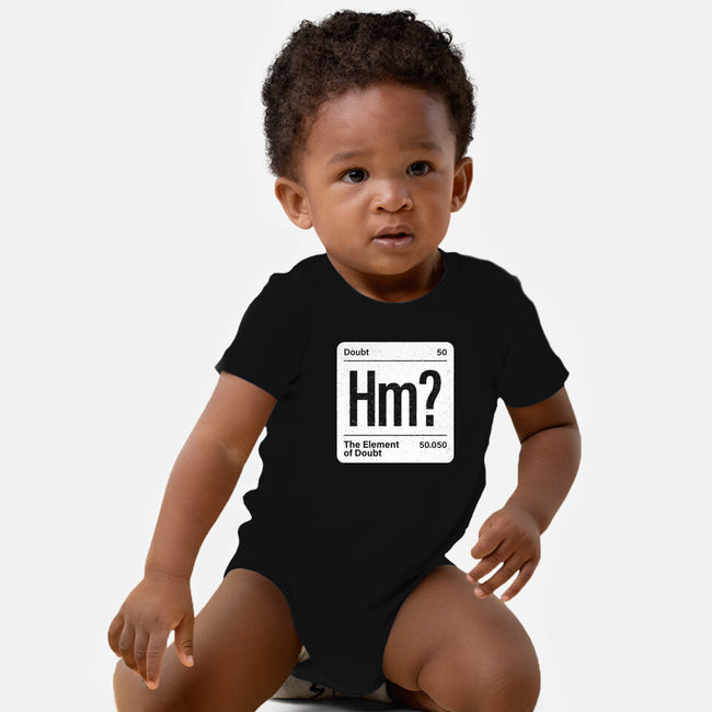The Element Of Doubt-Baby-Basic-Onesie-Popnotic