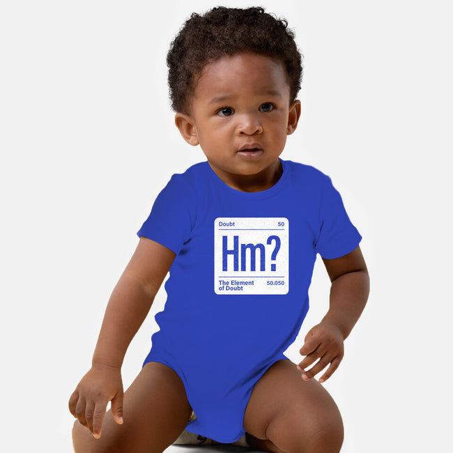 The Element Of Doubt-Baby-Basic-Onesie-Popnotic