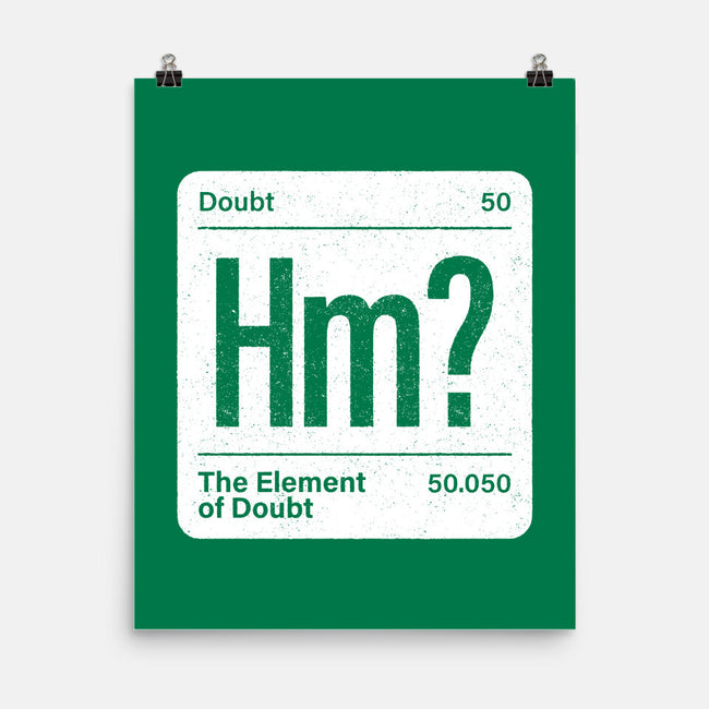 The Element Of Doubt-None-Matte-Poster-Popnotic