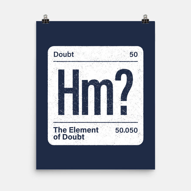 The Element Of Doubt-None-Matte-Poster-Popnotic