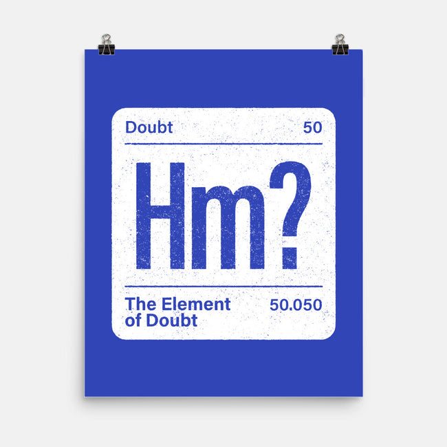 The Element Of Doubt-None-Matte-Poster-Popnotic