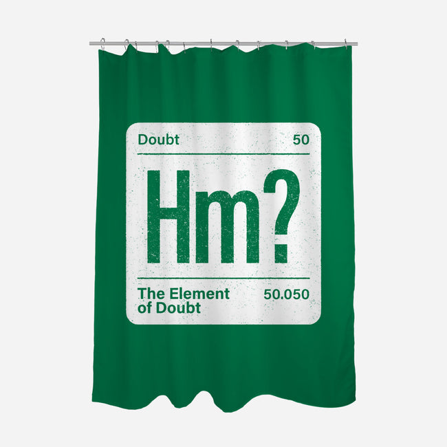 The Element Of Doubt-None-Polyester-Shower Curtain-Popnotic