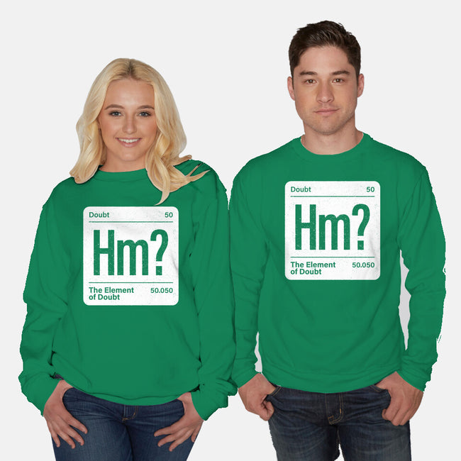 The Element Of Doubt-Unisex-Crew Neck-Sweatshirt-Popnotic