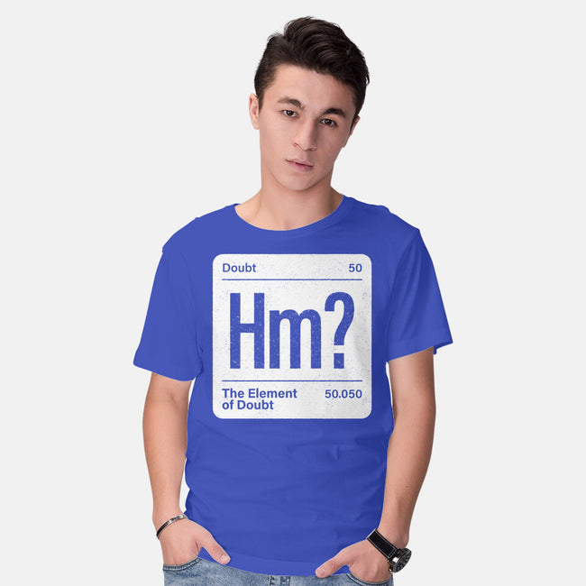 The Element Of Doubt-Mens-Basic-Tee-Popnotic