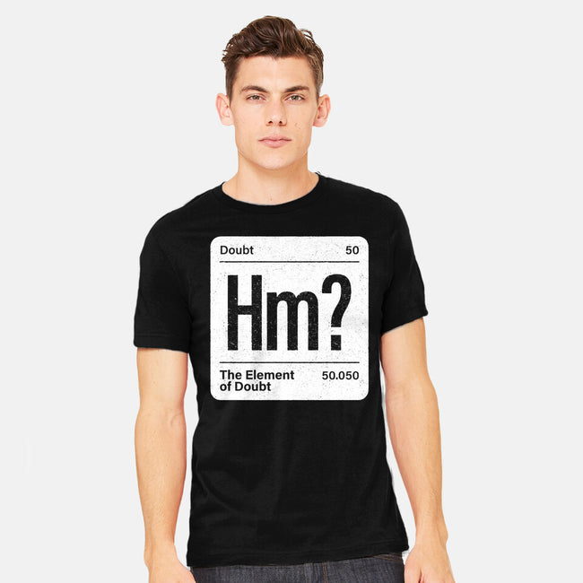 The Element Of Doubt-Mens-Heavyweight-Tee-Popnotic