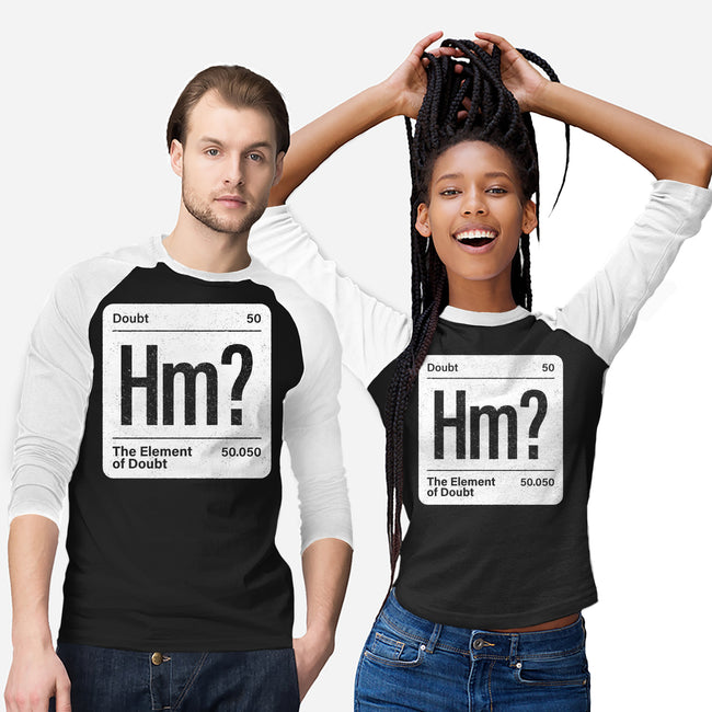 The Element Of Doubt-Unisex-Baseball-Tee-Popnotic