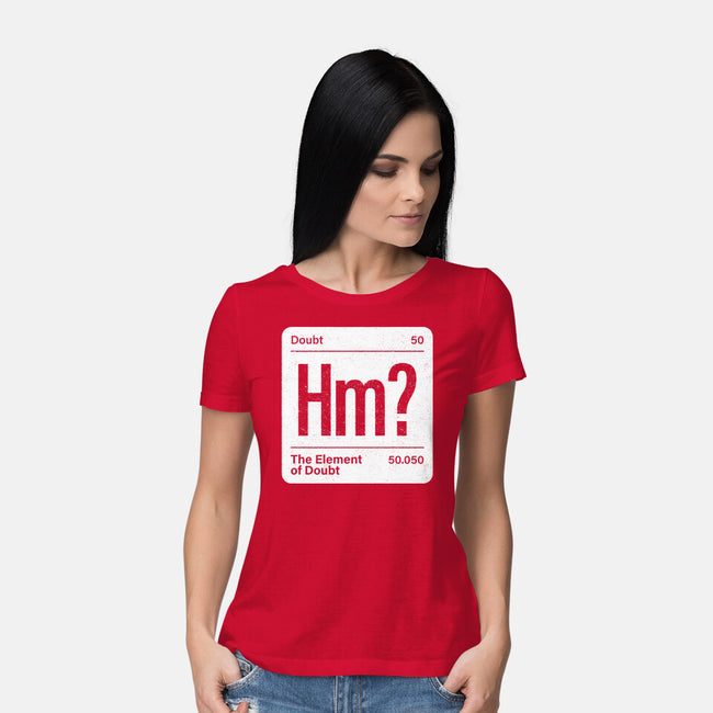The Element Of Doubt-Womens-Basic-Tee-Popnotic