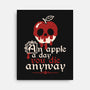 Poisoned Apple A Day-None-Stretched-Canvas-NemiMakeit