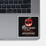 Poisoned Apple A Day-None-Glossy-Sticker-NemiMakeit