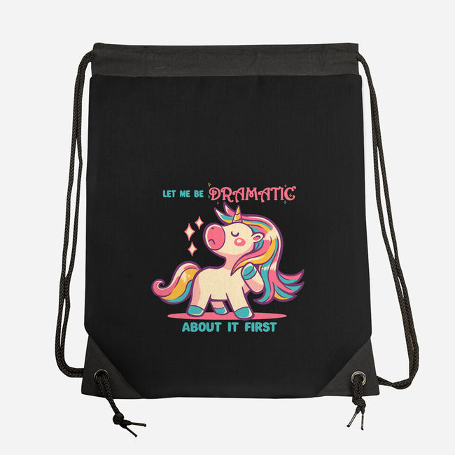 Let Me Be Dramatic About It-None-Drawstring-Bag-TechraNova