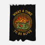 What A Time-None-Polyester-Shower Curtain-kg07