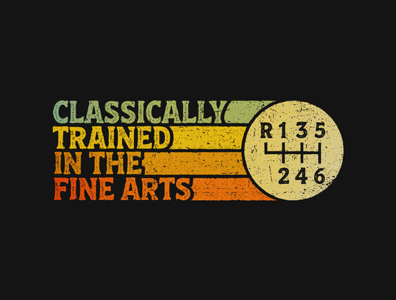 Trained In The Fine Arts