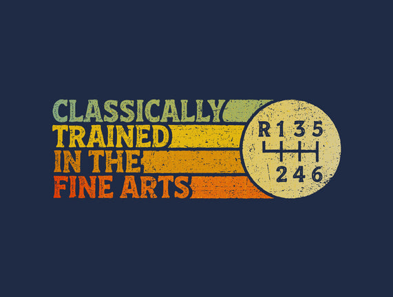 Trained In The Fine Arts