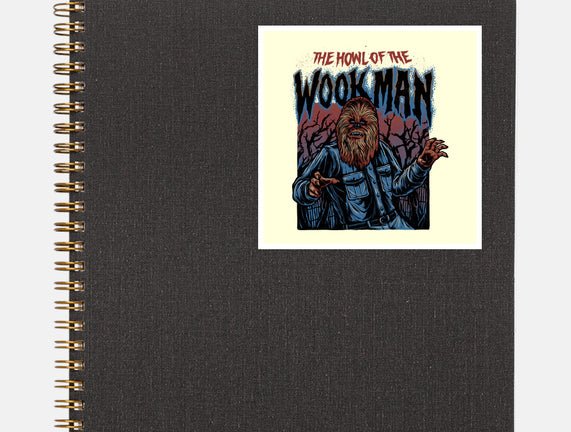 The Howl Of The Wookman