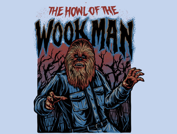 The Howl Of The Wookman