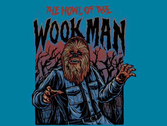 The Howl Of The Wookman