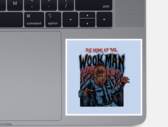 The Howl Of The Wookman