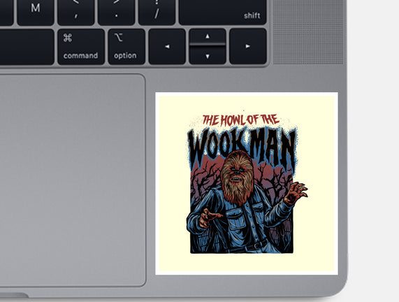The Howl Of The Wookman