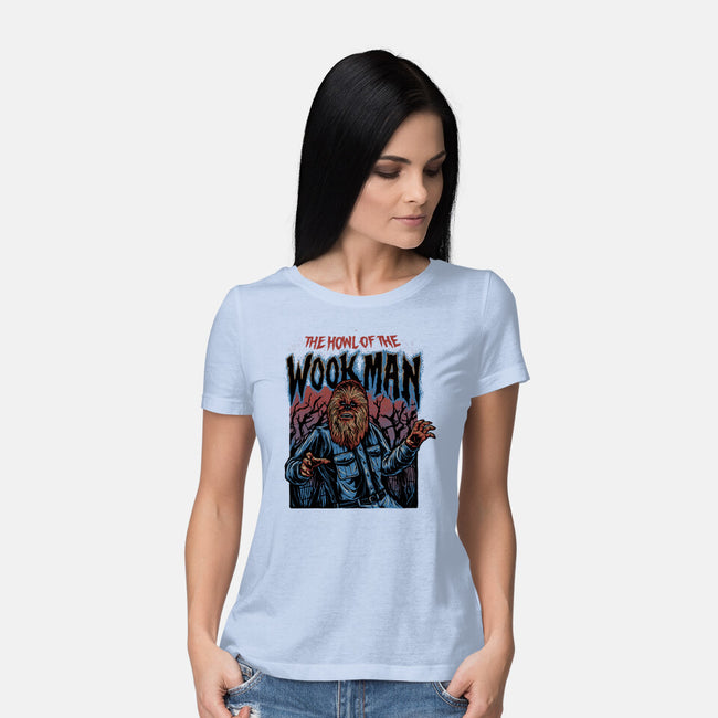 The Howl Of The Wookman-Womens-Basic-Tee-glitchygorilla