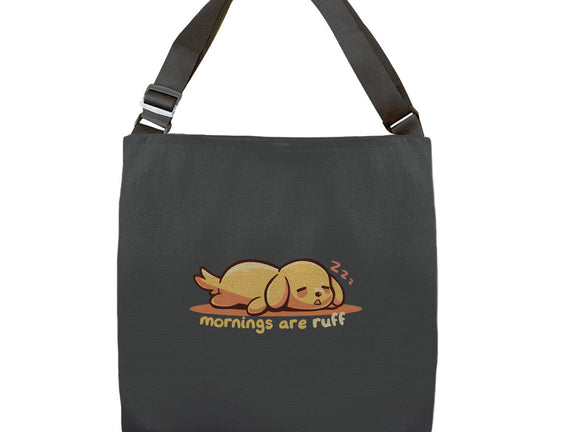 Mornings Are Ruff