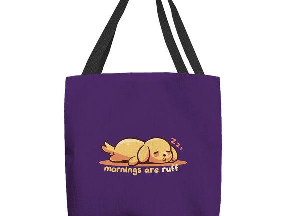 Mornings Are Ruff
