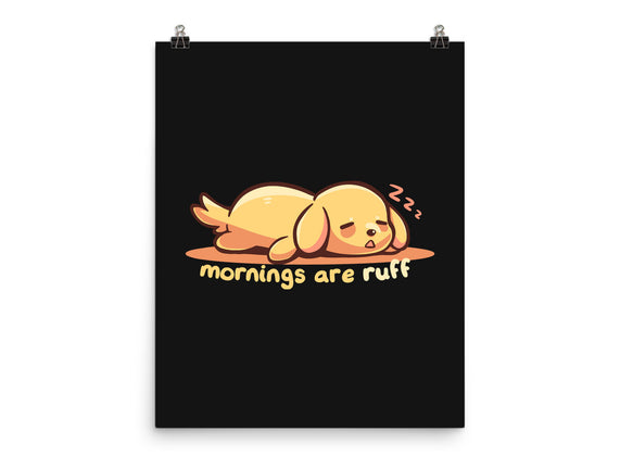 Mornings Are Ruff
