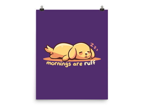 Mornings Are Ruff