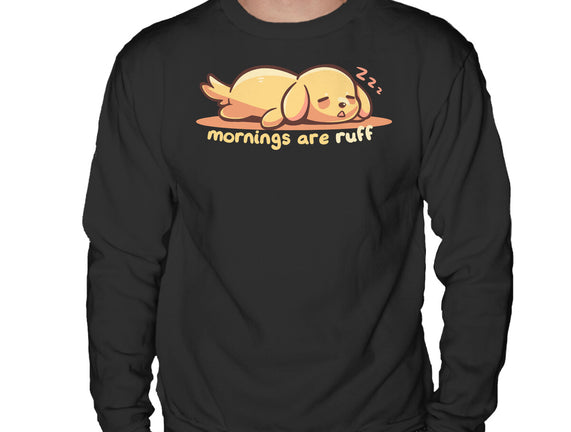Mornings Are Ruff