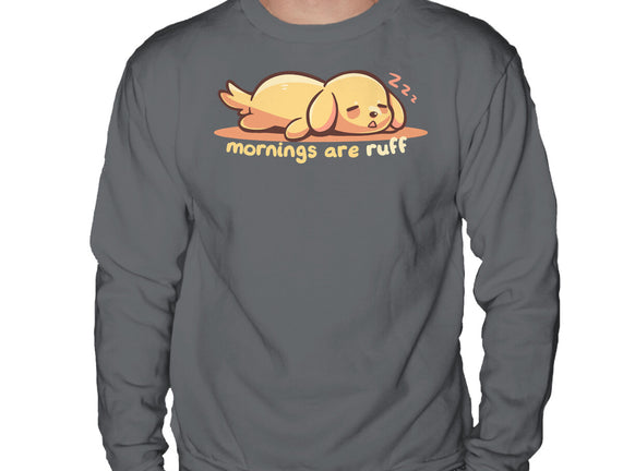 Mornings Are Ruff