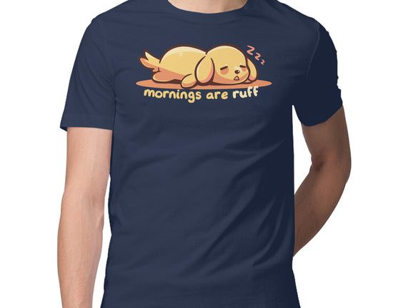 Mornings Are Ruff