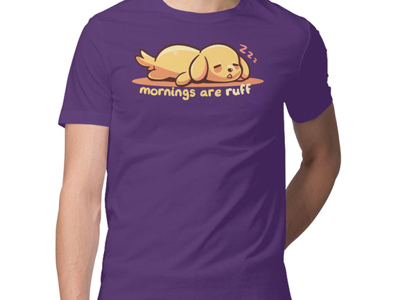 Mornings Are Ruff