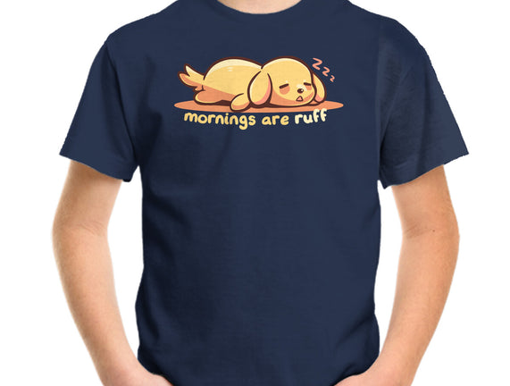 Mornings Are Ruff