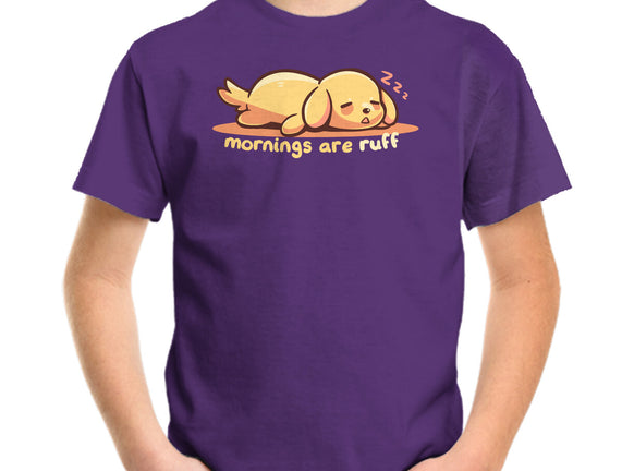Mornings Are Ruff