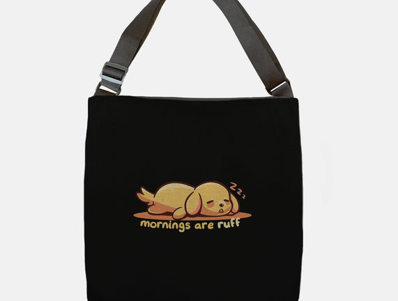 Mornings Are Ruff