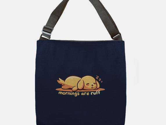 Mornings Are Ruff