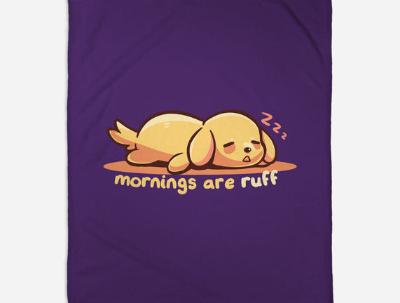 Mornings Are Ruff